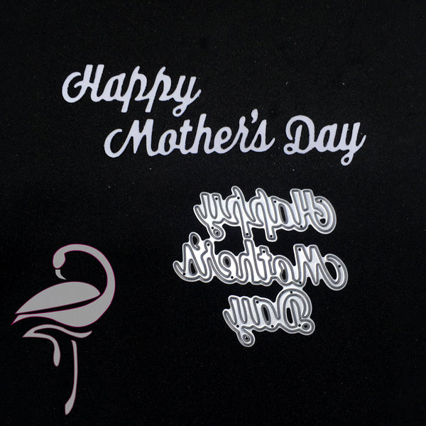Die - Happy Mother's Day - 69 x 63mm - Flamingo Craft