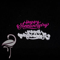 Die - Happy Anniversary 86 x 38mm - Flamingo Craft