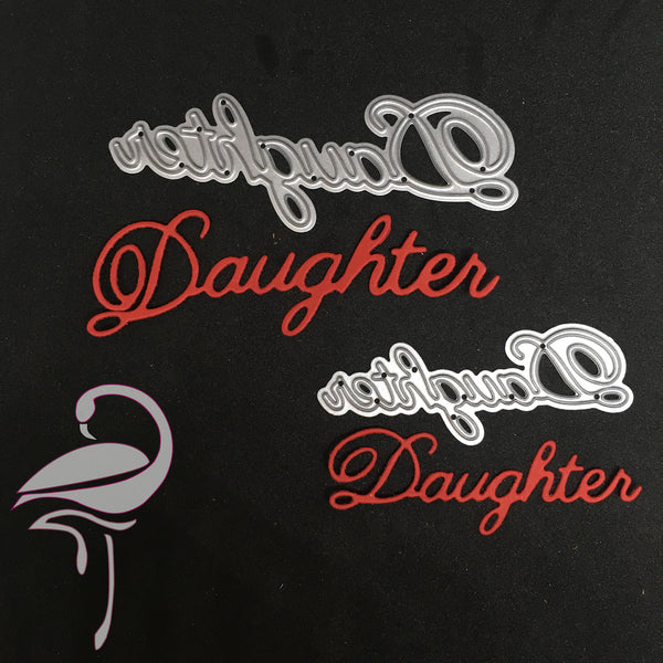 Die - Daughter - Set of 2 - Flamingo Craft