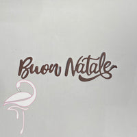Die - Buon Natale - Italian Words - 60 x 45mm